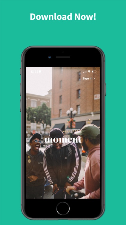 Moment Live