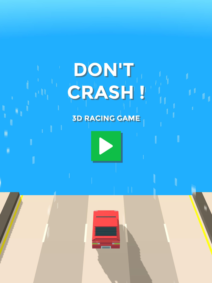 Don t Crash  3D Racing Game