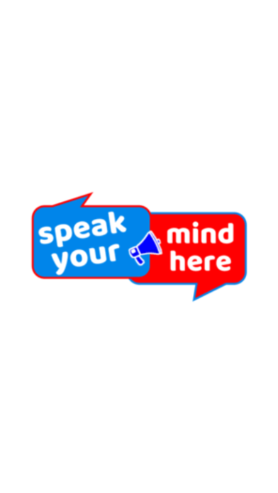 Speak Your Mind Here Screenshot