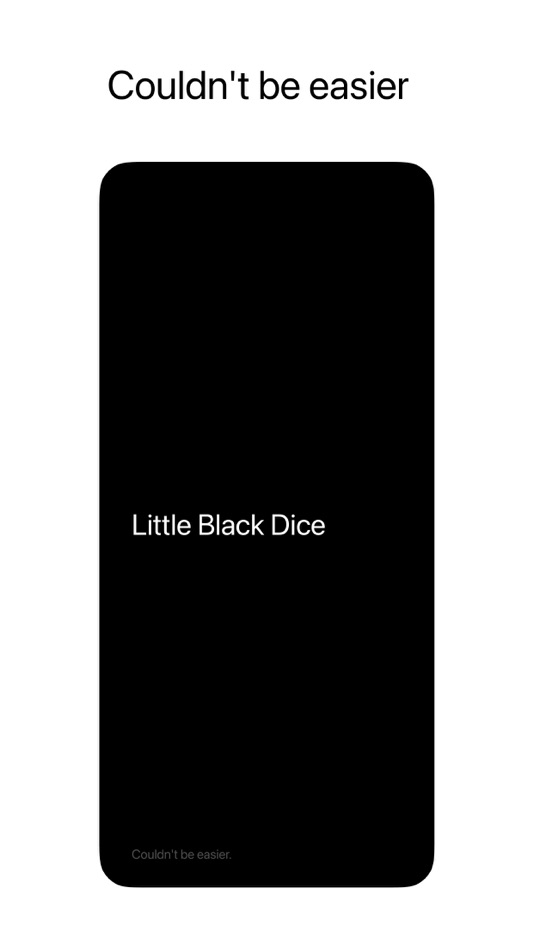 #1. Little Black Dice (iOS) بواسطة: Yevhen Holota