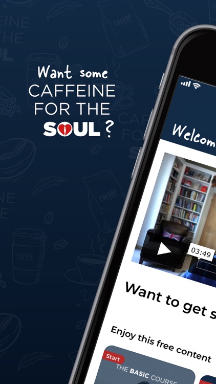Caffeine for the Soul