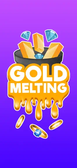 Game screenshot Gold Melting mod apk