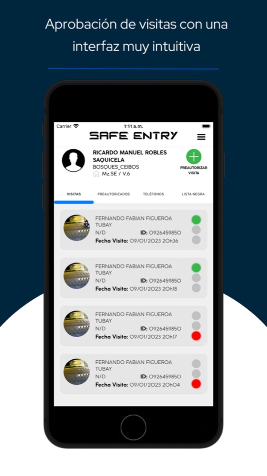 #1. SAFE ENTRY APP (iOS) Podle: CAJAMARCA PROTECTIVE SERVICES C. LTDA.