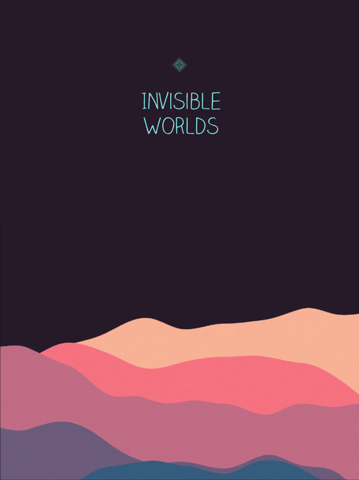InvisibleWorlds