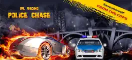 Game screenshot Dr. Racing - Police Chase mod apk