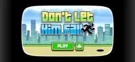 Game screenshot Don't Let Him Fall mod apk