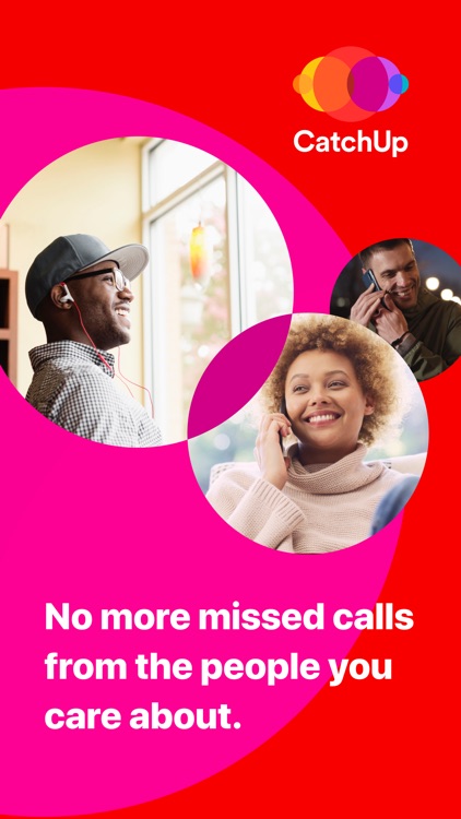 CatchUp - Effortless Calling