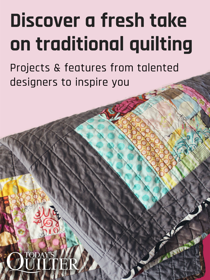 Todays Quilter Magazine