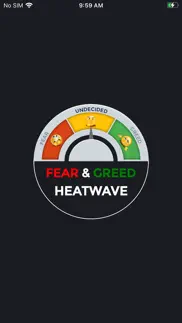 fear and greed heatwave iphone screenshot 1