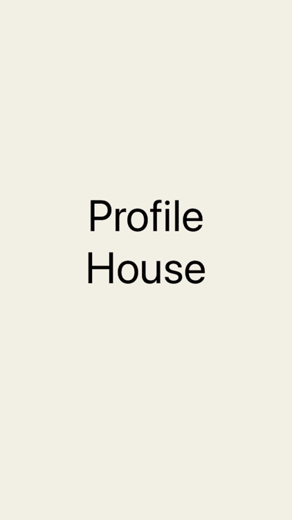 ProfileHouse