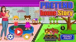Game screenshot Pretend Home Story mod apk