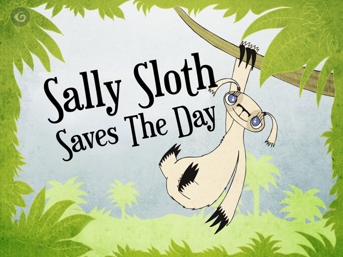 Sally Sloth Saves the Day