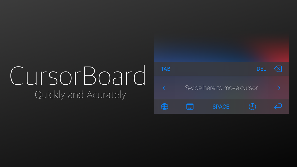 Swipe Cursor :CursorBoard (iOS) بواسطة: Masaharu Tsukamoto Swipe Cursor :CursorBoard (iOS) بواسطة: Masaharu Tsukamoto