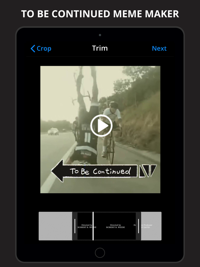 To Be Continued Maker