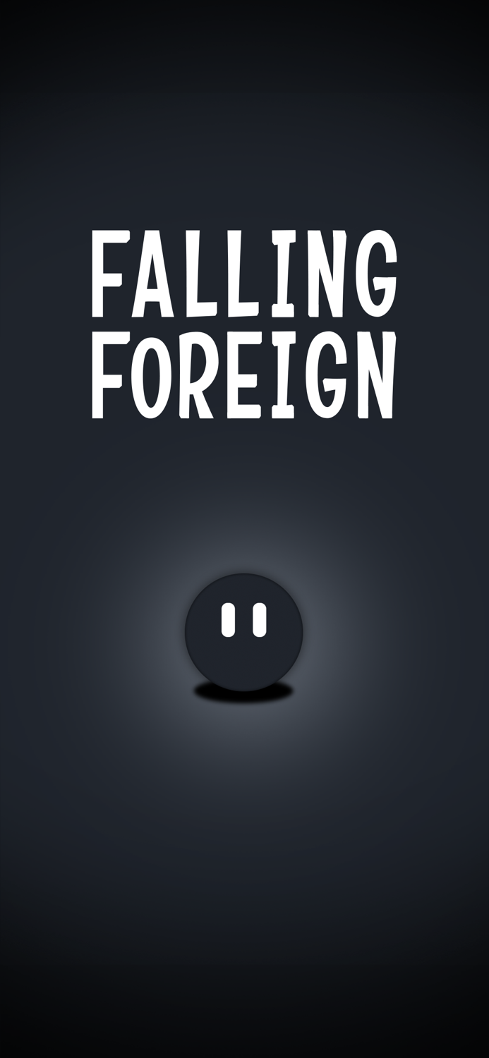FALLING FOREIGN