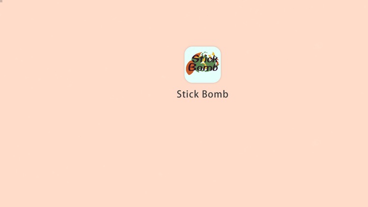Stick Bomb