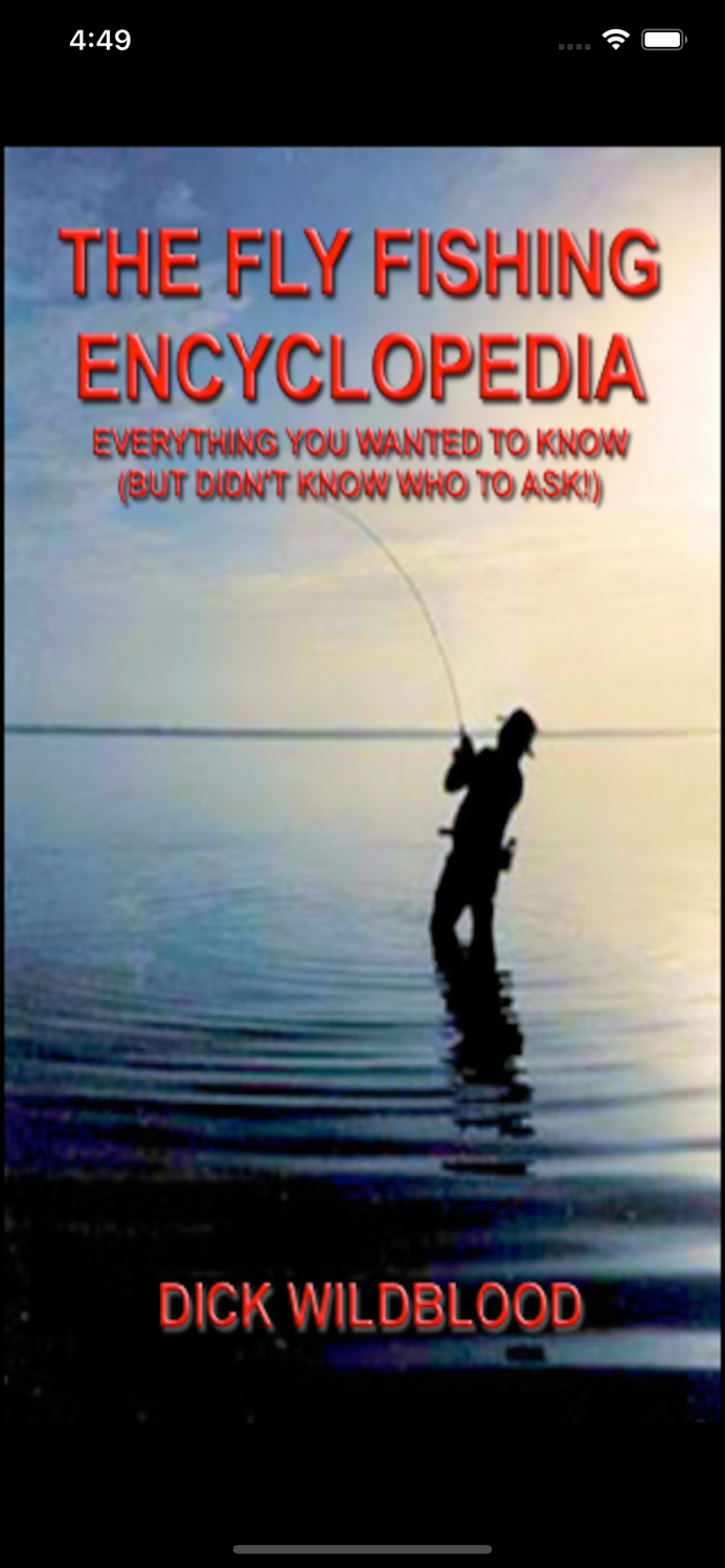 The Fly Fishing Encyclopedia