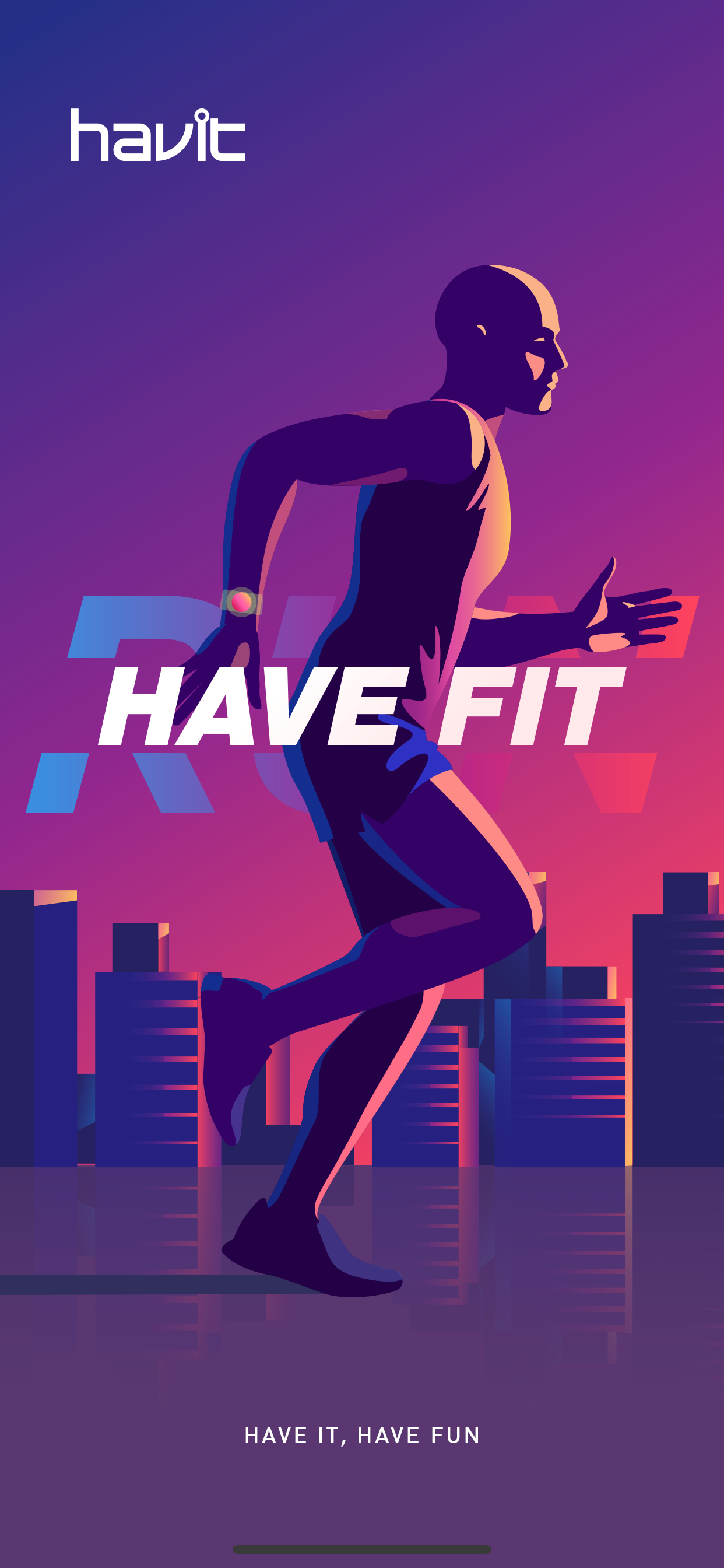 HAVE FIT