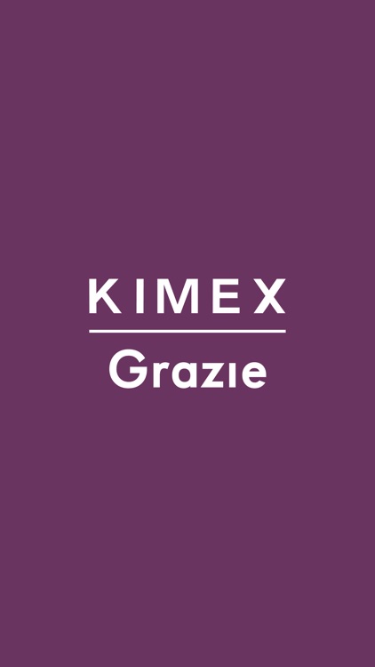 Kimex & Grazie