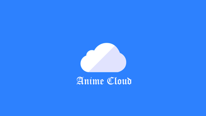 Anime Cloud ™ Screenshot