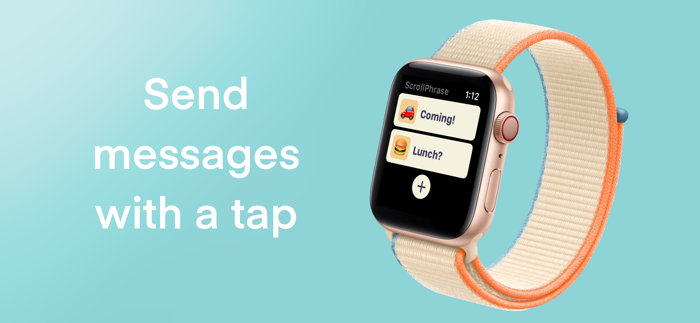 ScrollPhrase - Quick Texting