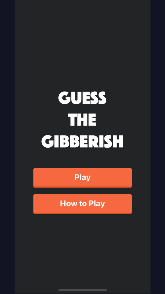 #1. Guess The Gibberish (iOS) 由: Anuj Gupta