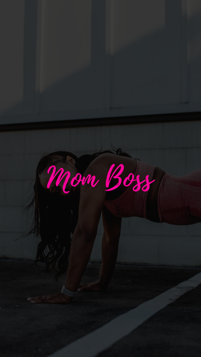 Mom Boss Workout App Screenshot