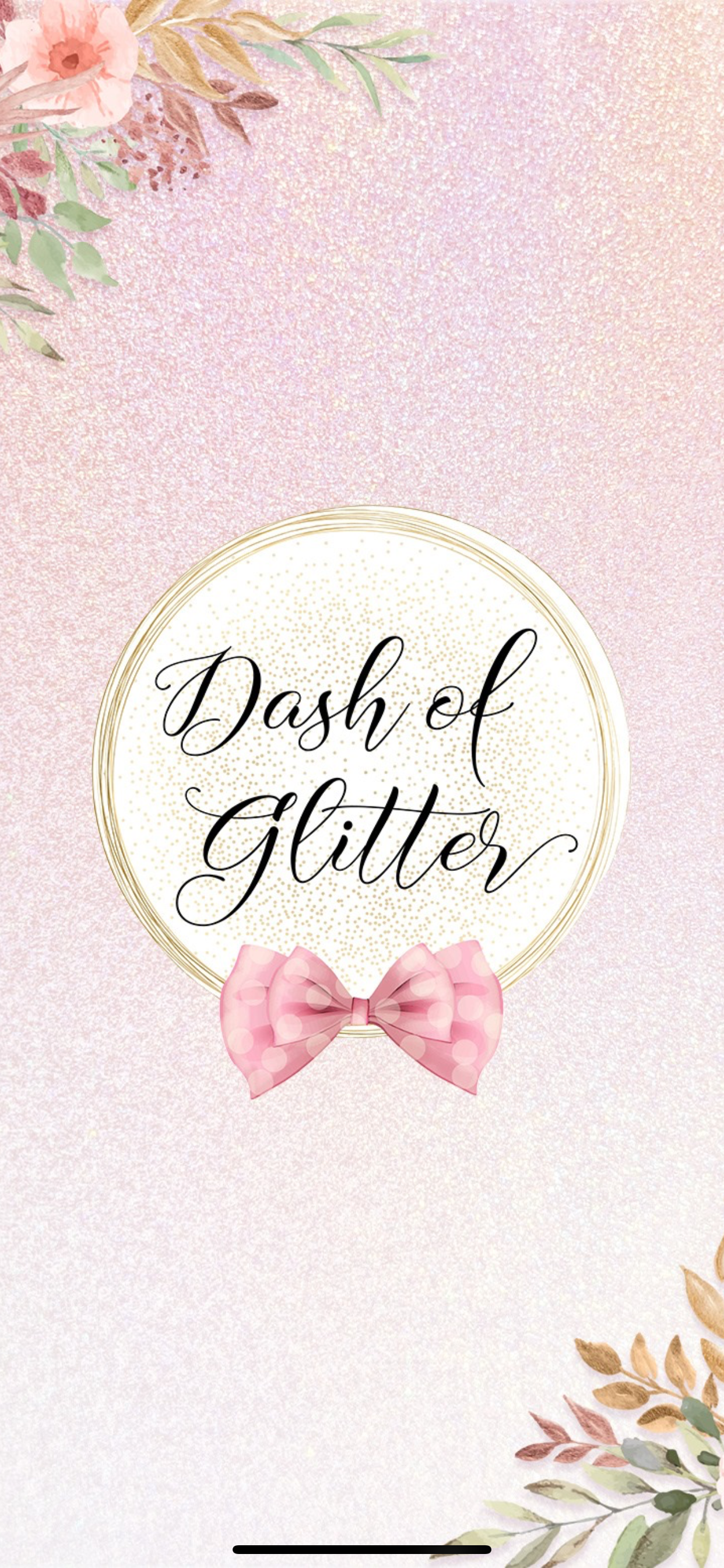 Dash of Glitter