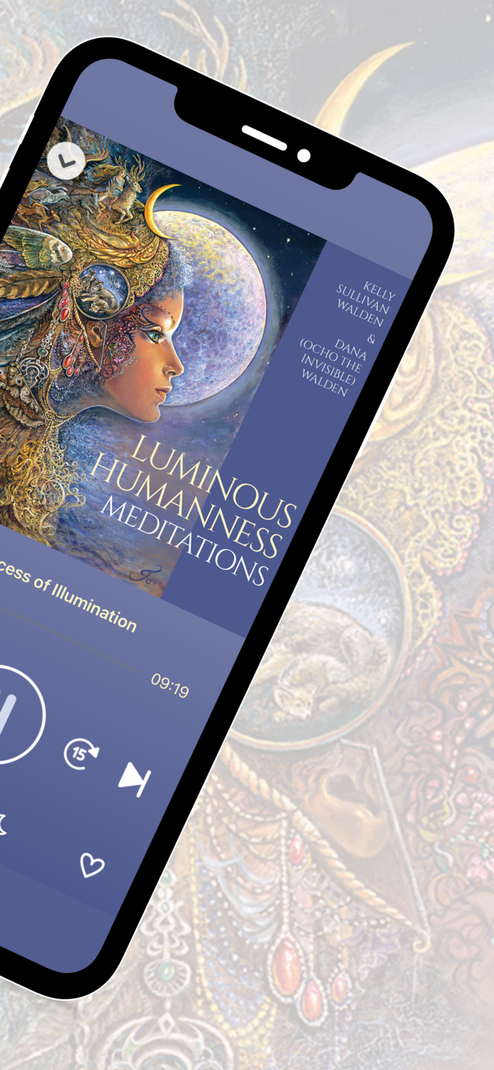 Luminous Humanness Meditations