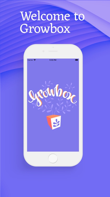 Growbox Positive Affirmations