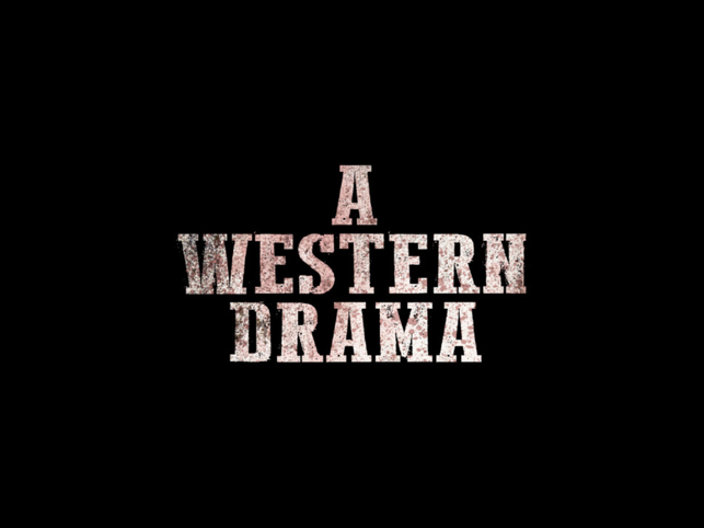 ‎A Western Drama Screenshot