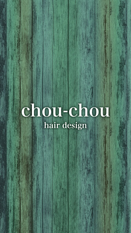 美容室chou-chou　公式アプリ