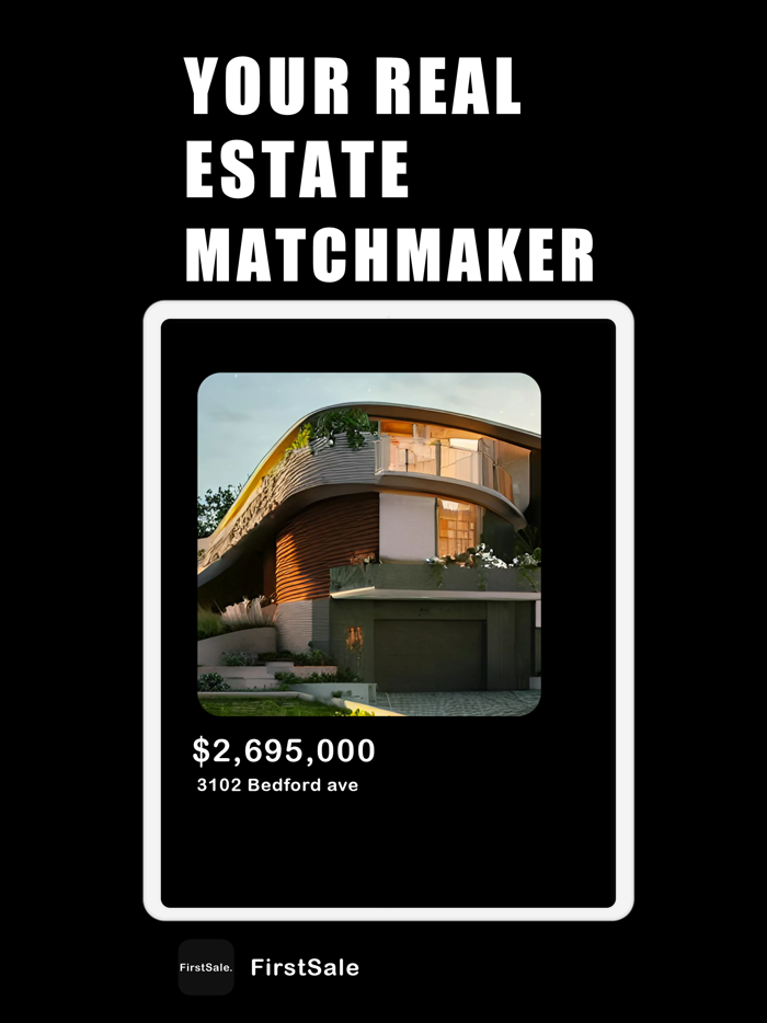 FirstSale. Home Matchmaker.