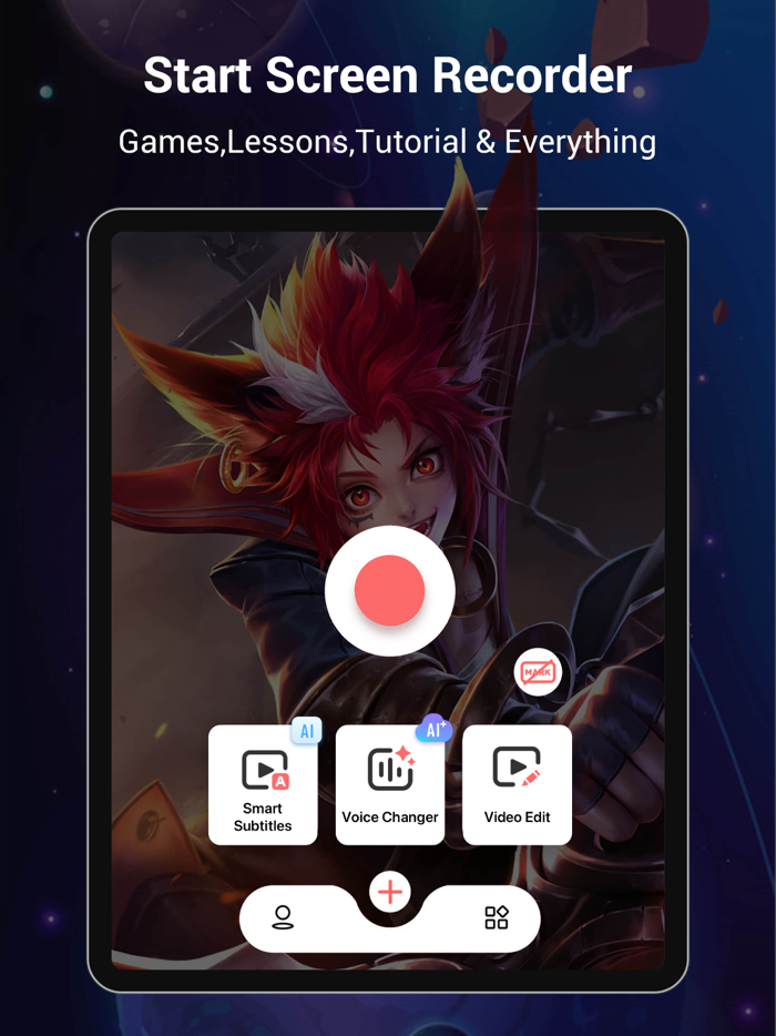 Screen Recorder，Video Recorder