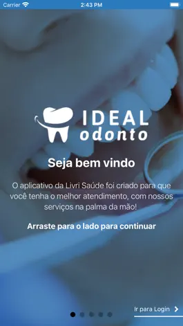 Game screenshot Ideal Odonto Beneficiários mod apk