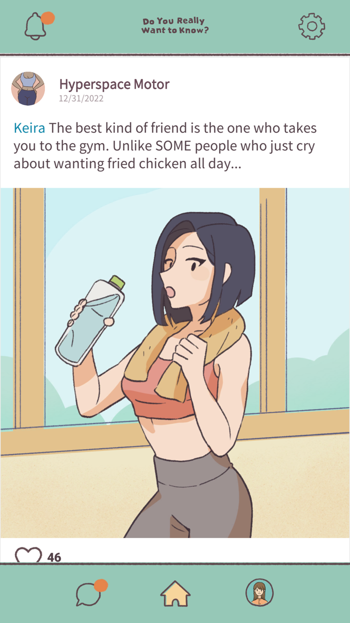 Do You Really Want to Know