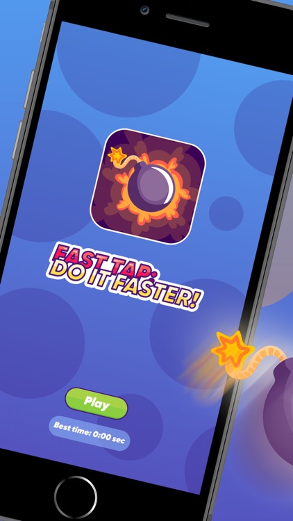 Fast Tap: Do it faster!