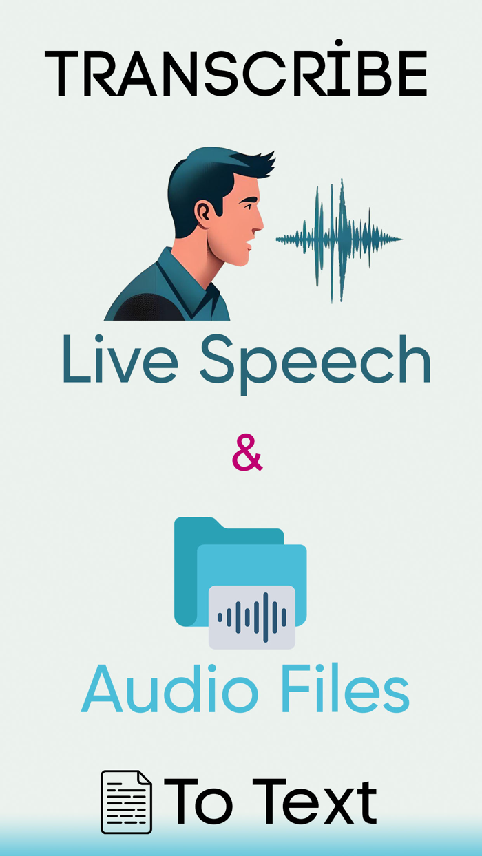 Transcribe voice to text.