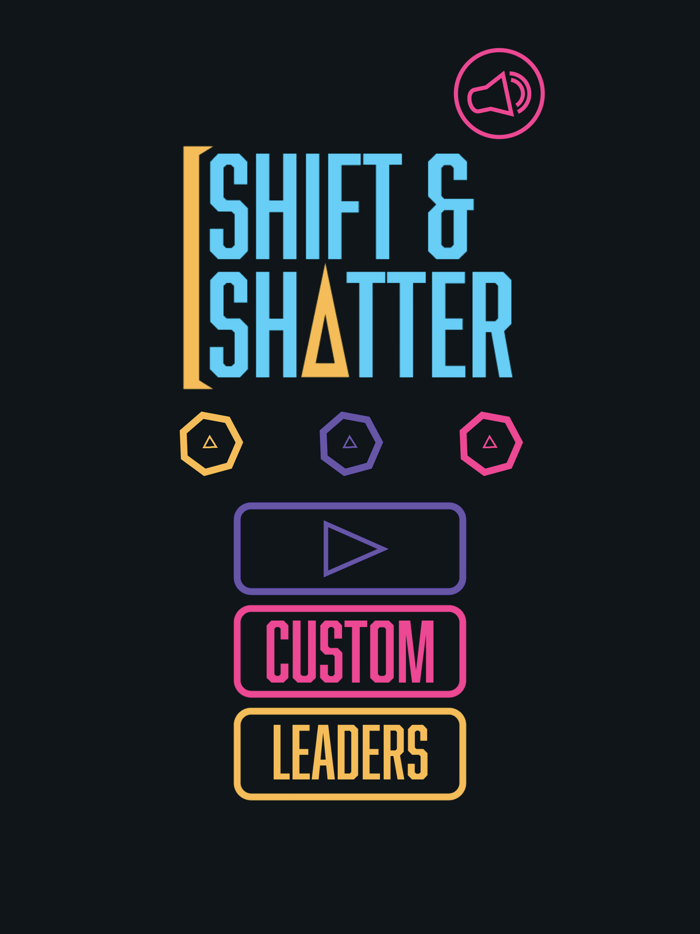 Shift and Shatter