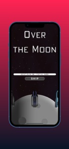 Over the Moon... screenshot #2 for iPhone