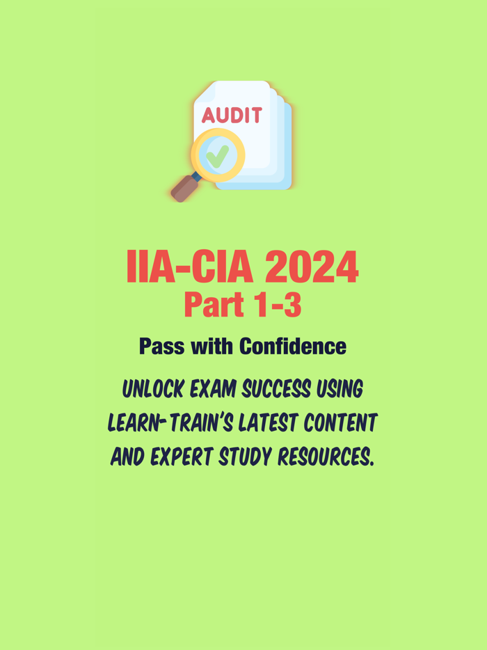 IIA-CIA Part 1-3 Prep 2024