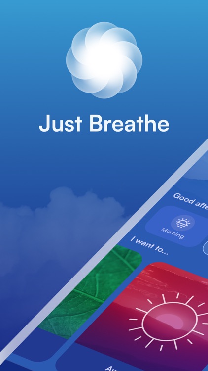 Just Breathe - Anxiety Relief