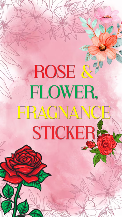 Rose &Flower,Fragnance Sticker Screenshot