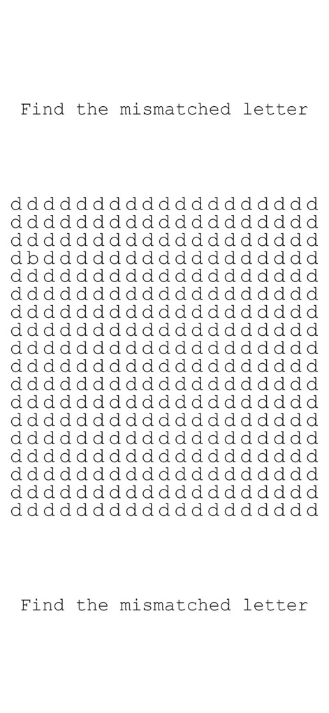 The Impossible Letter Game - The app showcases its challenging levels by utilizing highly similar letter forms, such as 'd' and 'b', all rendered in a consistent, clear typeface for an ultimate eye exercise.