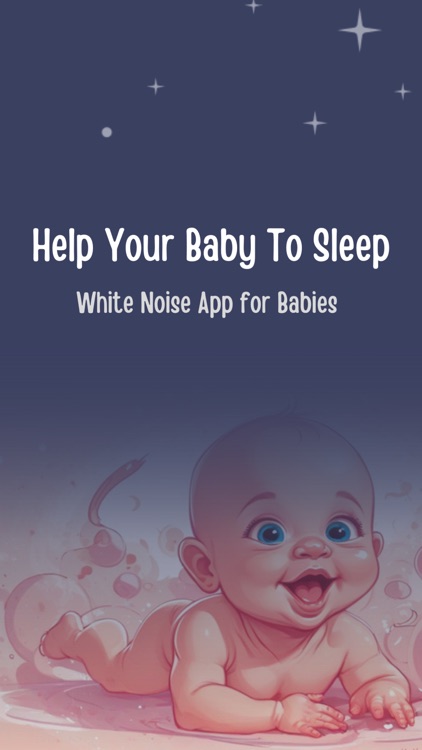 Sleep Sounds to Soothe Babies