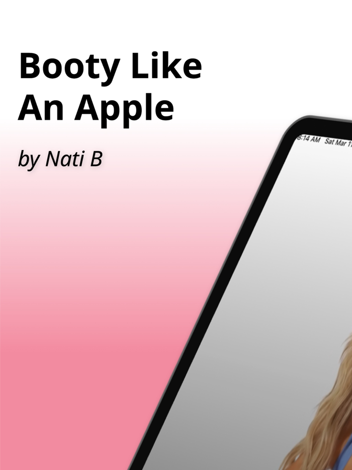 Booty Like an Apple by Nati B