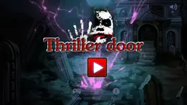 Game screenshot Thriller door mod apk