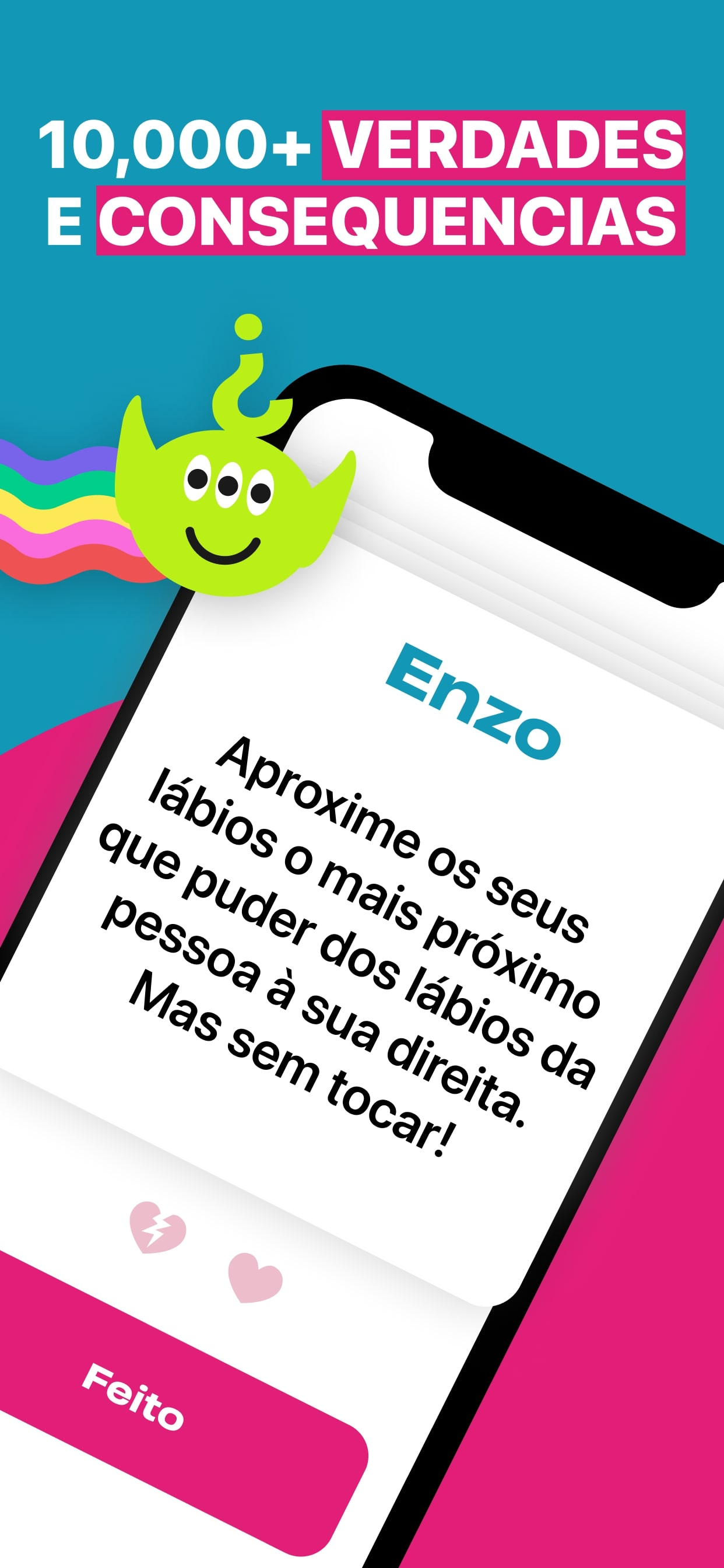 Verdade ou Consequência? +18+