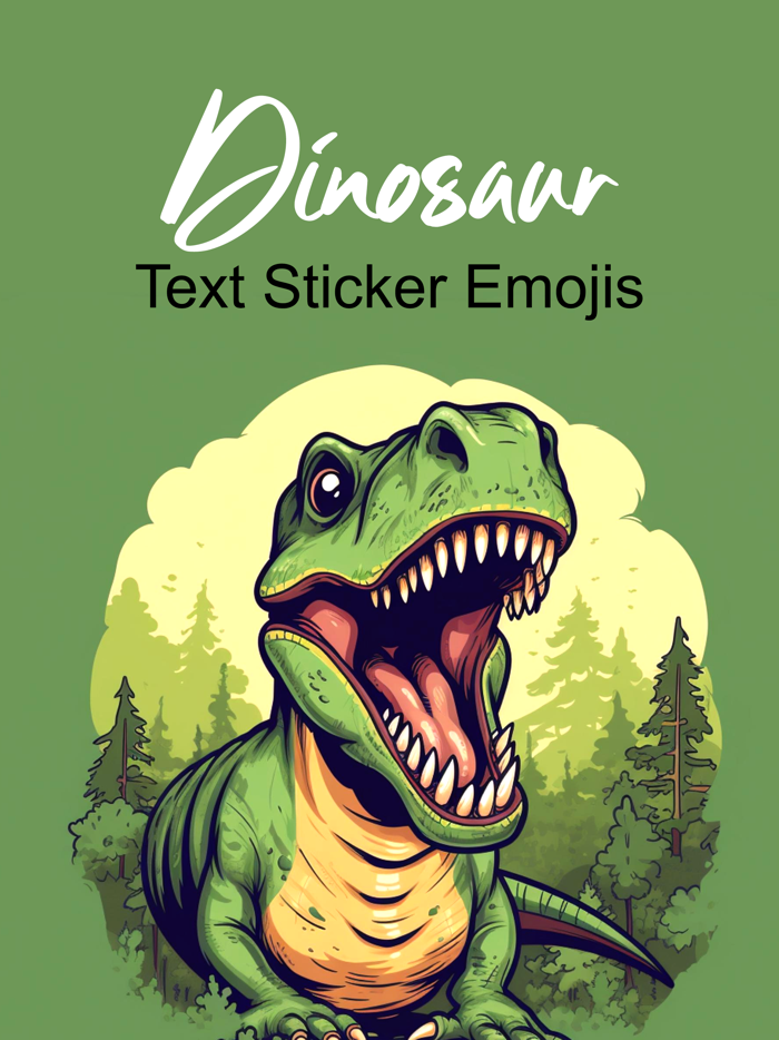 Dinosaur and Text Sticker Emojis