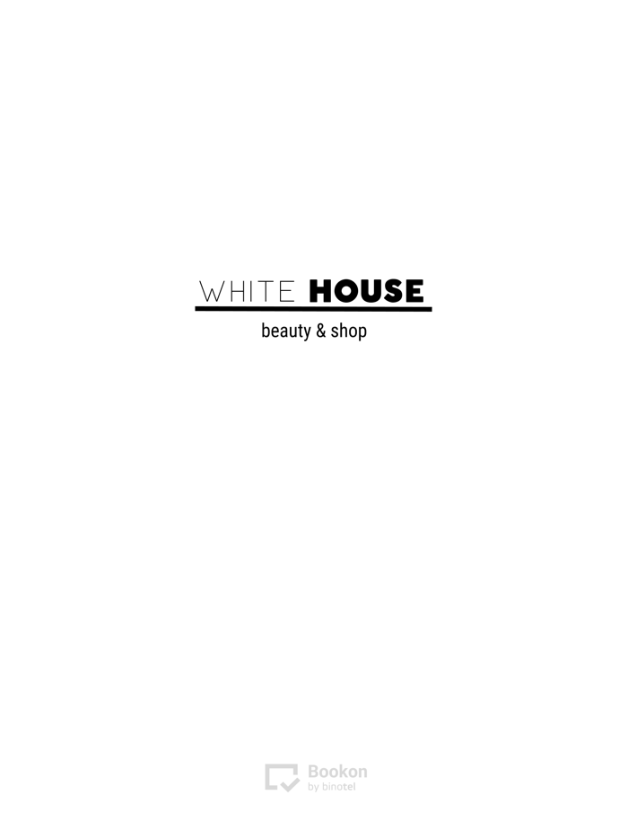 WHITE HOUSE